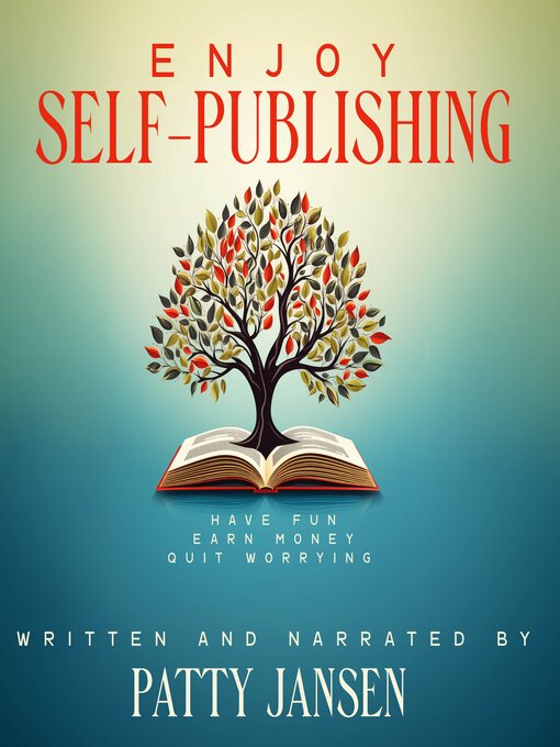 Title details for Enjoy Self-publishing by Patty Jansen - Wait list